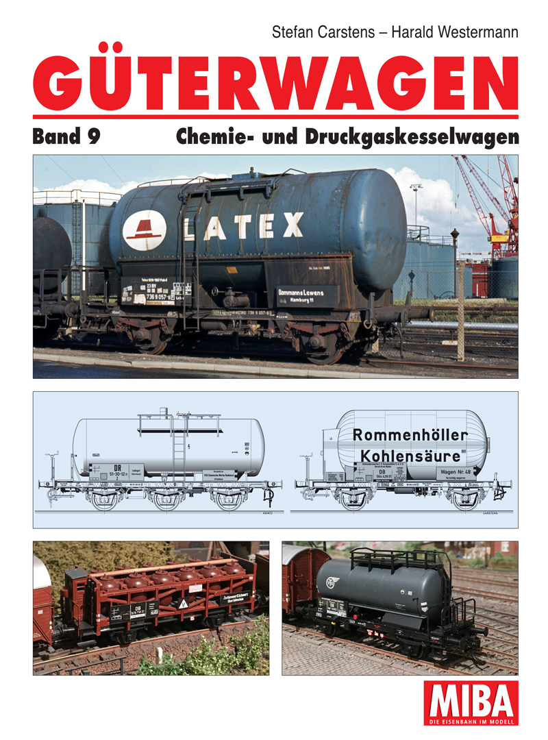 Carstens NEU Chemiekesselwagen DB DR und DB AG MIBA Güterwagen Band 9.2 St
